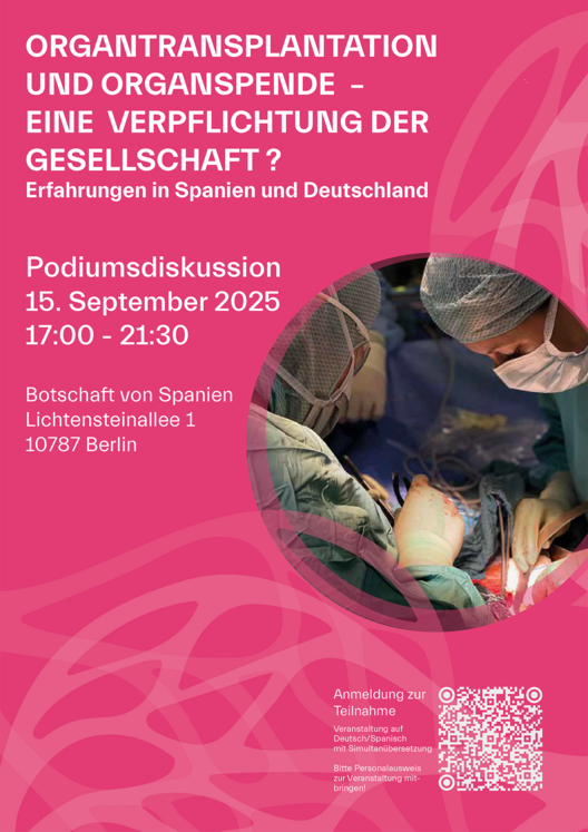 Organtransplantation und Organspende – eine Verpflichtung der Gesellschaft? Erfahrungen in Spanien und Deutschland, Botschaft von Spanien, 15. September 2025. Copyright: Igor Sauer 
