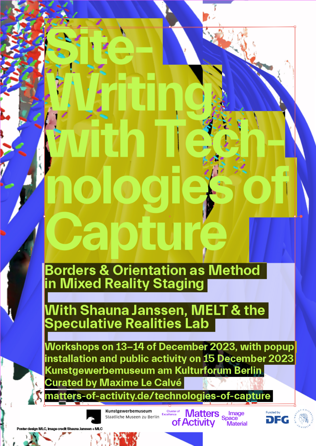Site-Writing Technologies of Capture. Copyright: Maxime Le Calvé
