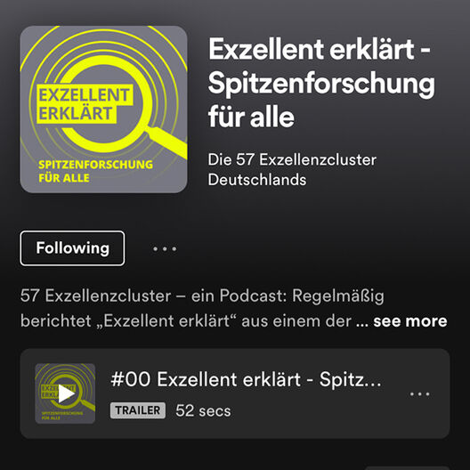 Podcast »Exzellent erklärt – Spitzenforschung für alle«. Copyright: Spotify
